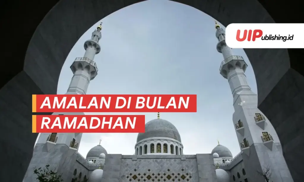Amalan di Bulan Ramadhan