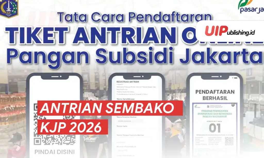 Antrian Sembako KJP 2026 uipublishing.id