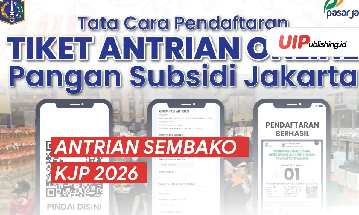 Antrian Sembako KJP 2026 uipublishing.id