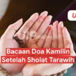 Bacaan Doa Kamilin Setelah Sholat Tarawih - UIPublishing.id