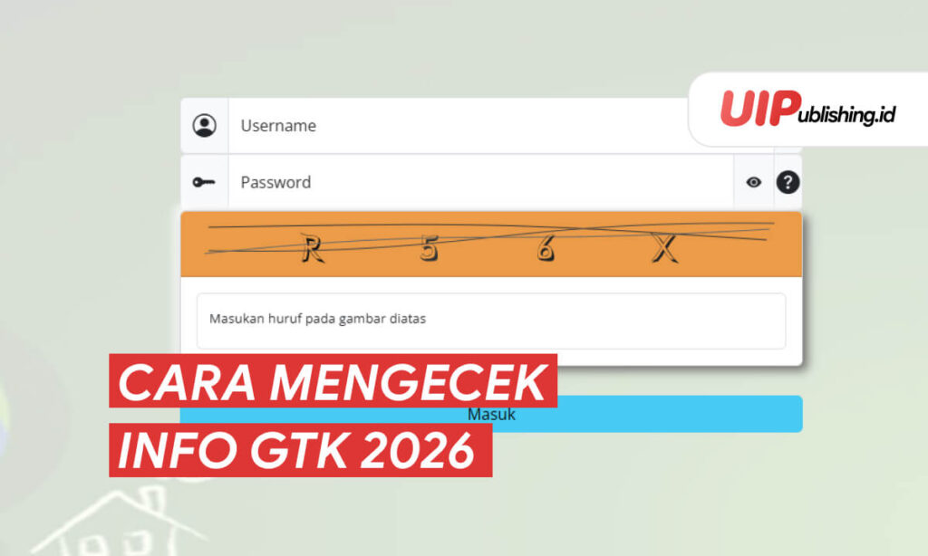 Cara Mengecek Info GTK 2026