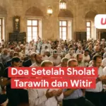 Doa Setelah Sholat Tarawih dan Witir - UIPublishing.id