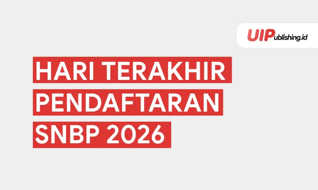 Hari terakhir pendaftaran SNBP 2026