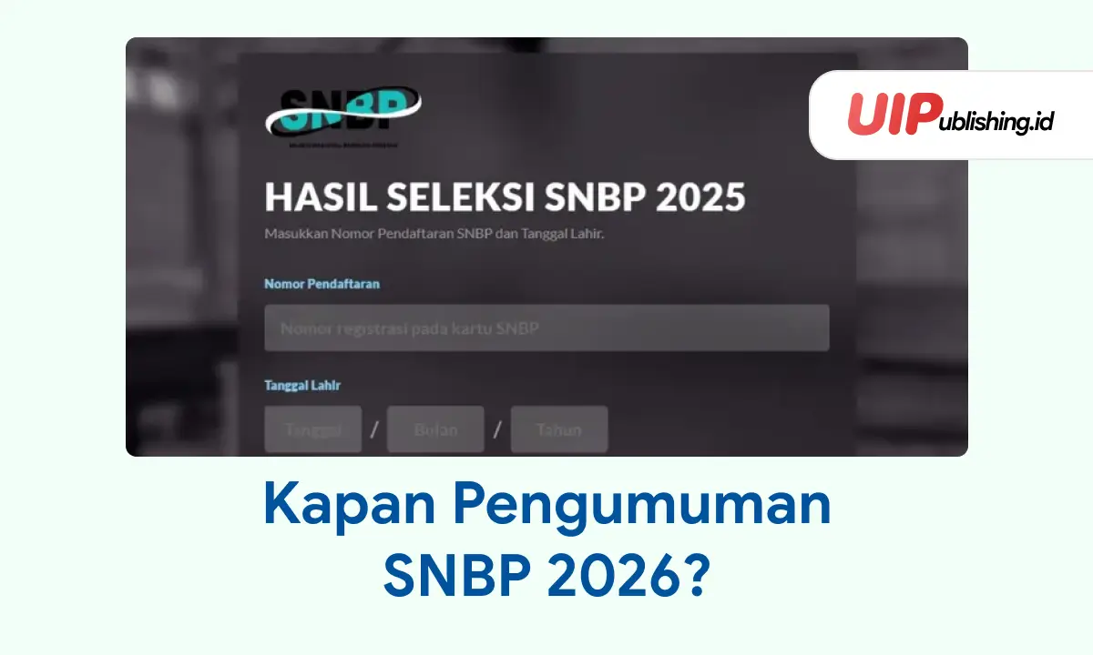 Kapan Pengumuman SNBP 2026