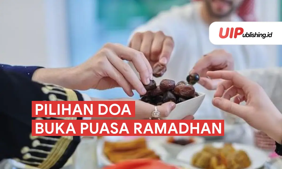 Pilihan Doa Buka Puasa Ramadhan
