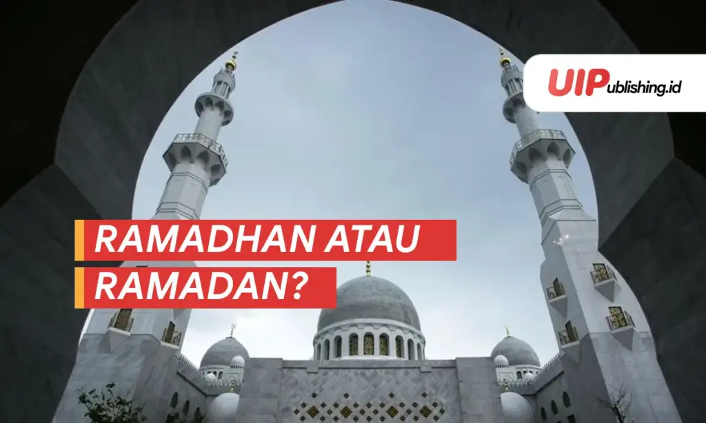 Ramadhan atau ramadan