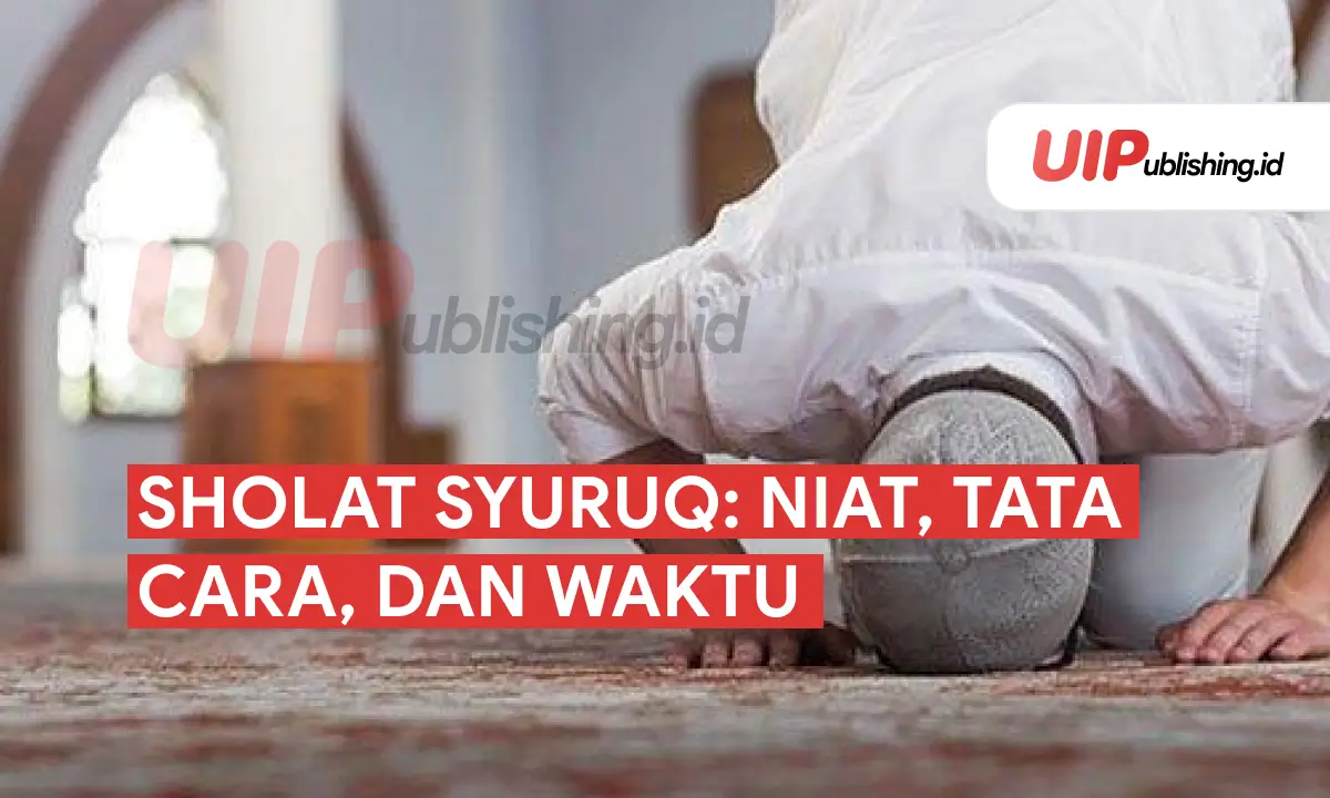 Sholat Syuruq_ Niat, Tata Cara, dan Waktu