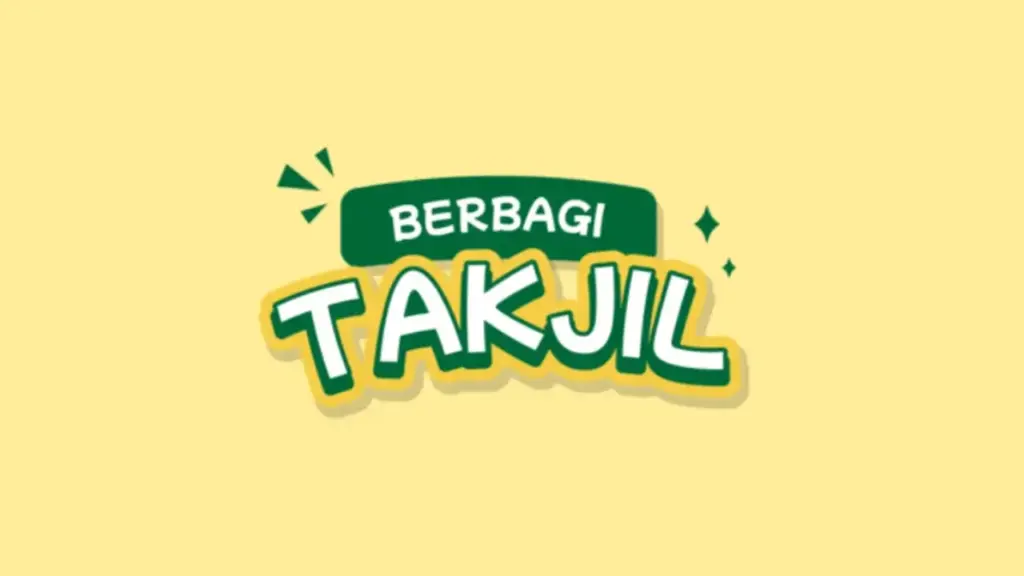 Kata Kata Berbagi Takjil di Bulan Ramadhan